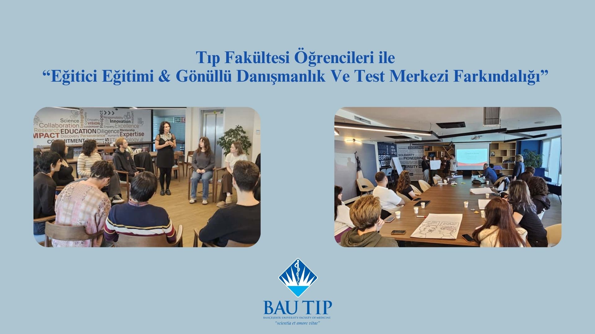 BAU Tıp Fakültesi Öğrencileri ile “Eğitici Eğitimi ve Gönüllü Danışmanlık ve Test Merkezi Farkındalığı” Programı Gerçekleştirildi.